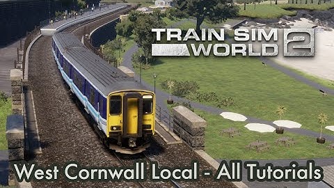 Train Sim World 2 - West Cornwall Local - All Tutorials (No Commentary) - Xbox Series X