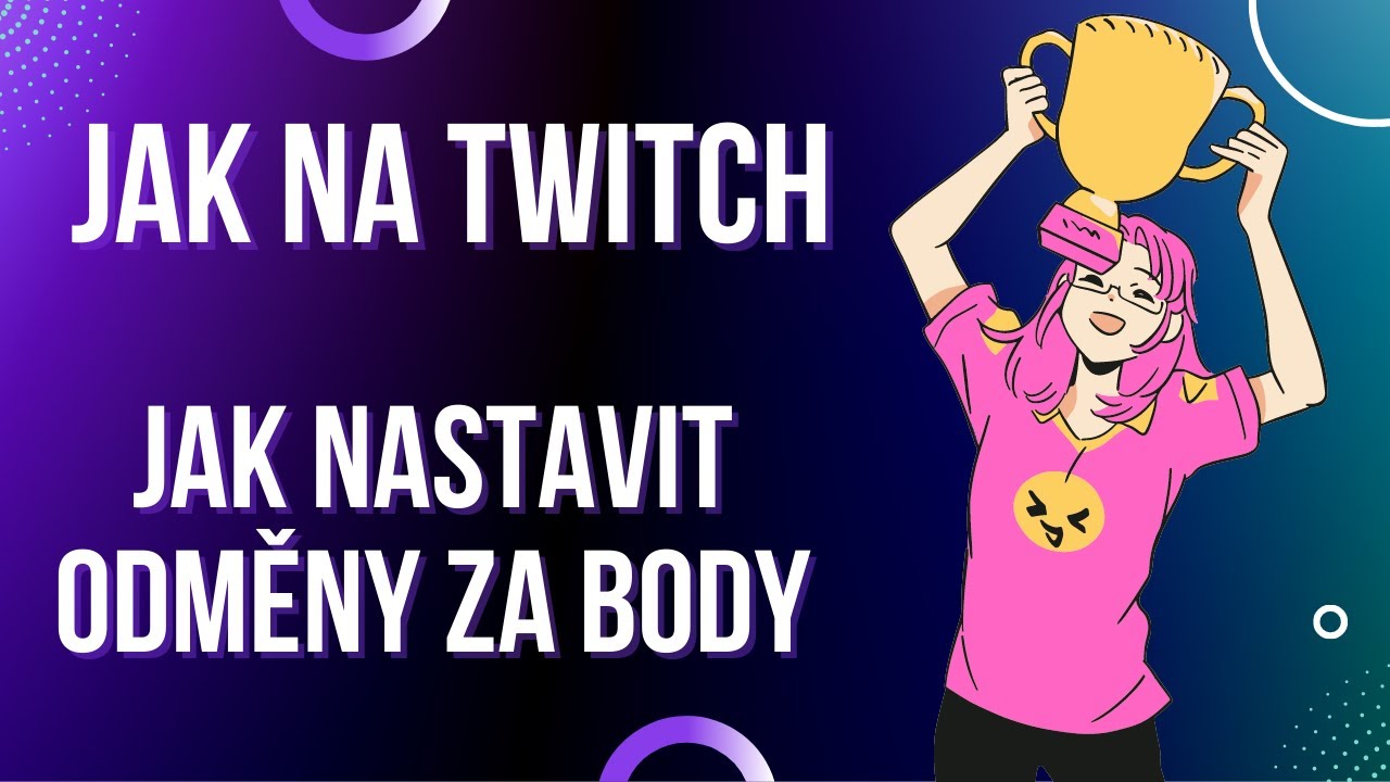 Jak získat věrnostní body na Twitchi?