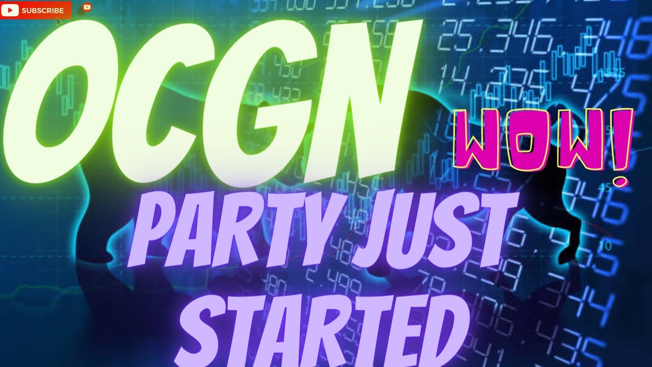 OCGN- WOW WHAT A RUN. ITS JUST A START!