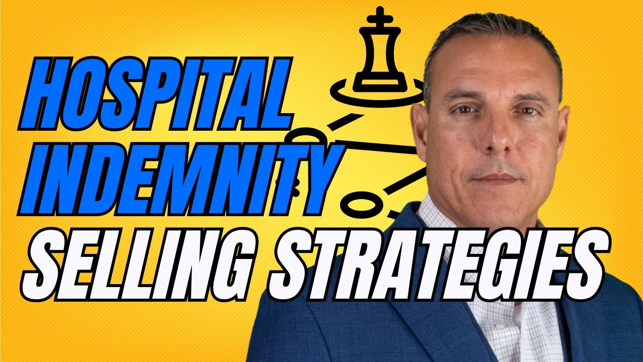 positioning-yourself-to-sell-hospital-indemnity-plans-insureds-need