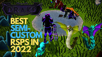 *BEST SEMI-CUSTOM RSPS IN 2022!* CONTENT PACKED! (+100$ GIVEAWAY!) - Drako