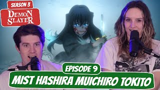 MUICHIRO VS UPPER 5! | Demon Slayer Season 3 Wife Reaction | Ep 9, “Mist Hashira Muichiro Tokito”