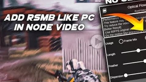 To Add Motion Blur To Video - Node Video Tutorial Android & IOS