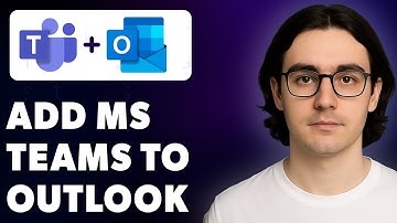 How To Add Microsoft Teams To Outlook [2025 Guide]