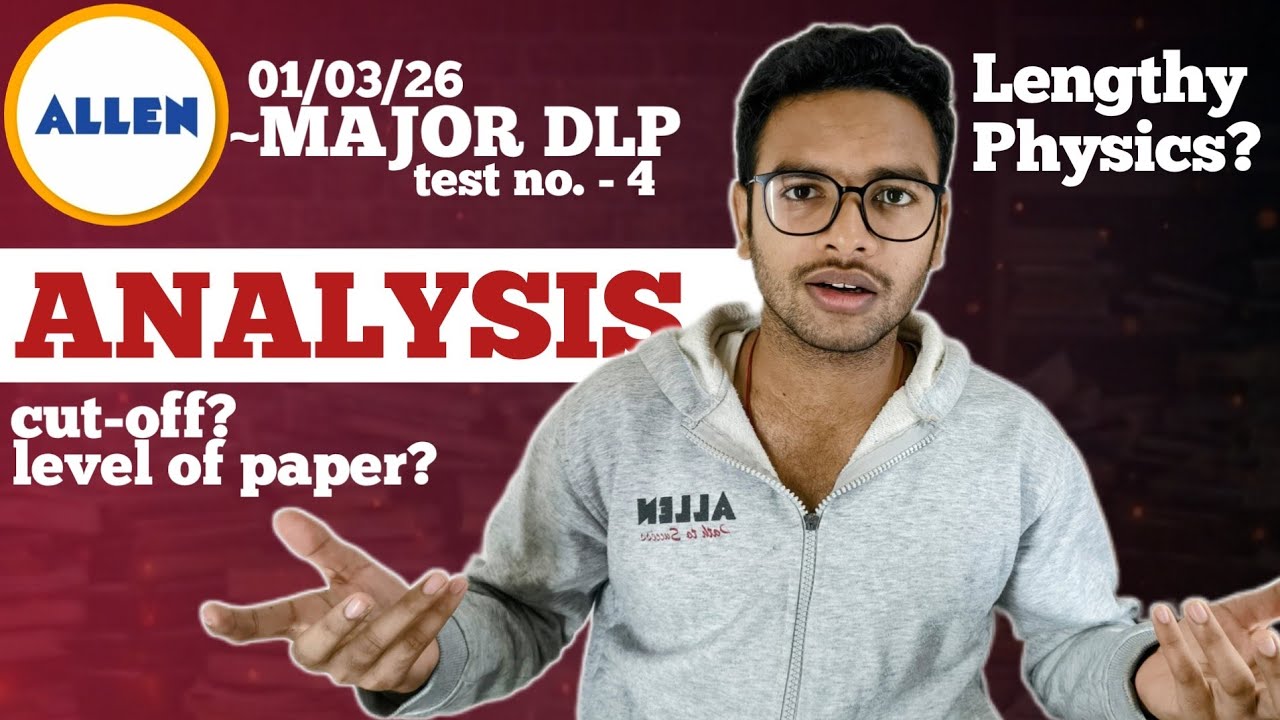 How my 2nd full syllabus Allen Major went | Test Analysis - YouTube