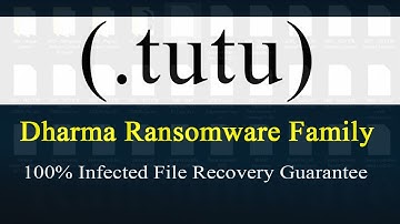 || SOLVED || Tutu (.tutu) Dharma family ransomware virus - removal and decryption