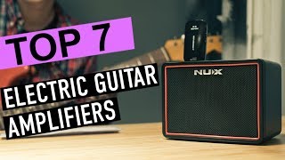 BEST ELECTRIC GUITAR AMPLIFIERS! (2020)