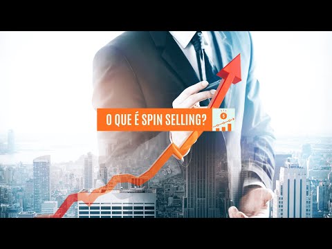 SPIN Selling  - O que é?