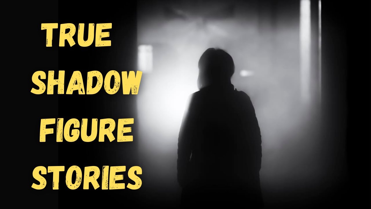 True shadow people stories that are terrifying!
