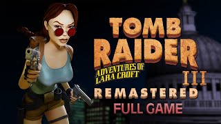 Tomb Raider 3 : Adventures of Lara Croft Remastered - All Secrets All Crystals 100% Walkthrough