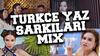 Türkçe Pop Yaz Şarkıları 🌞 Türkçe Pop Hareketli Şarkılar Yaz