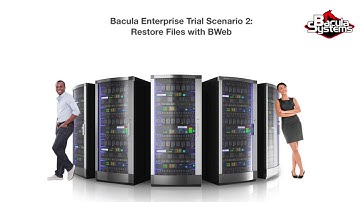 Bacula Trial Scenario 2: Restore Files with BWeb