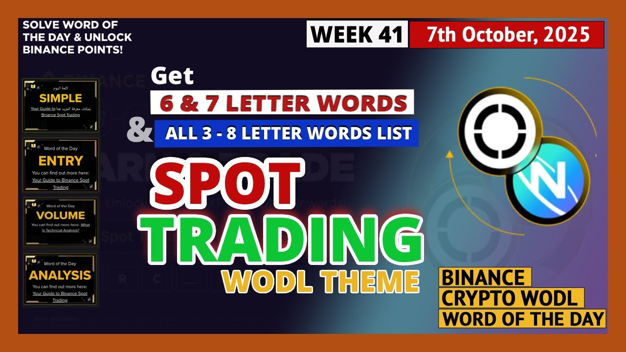 Get 6 & 7 Letter Words + All Words List | Spot Trading Theme | Binance Word  of The Day WOTD Answers - YouTube