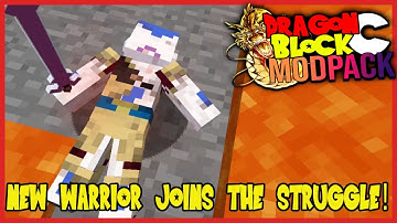 A NEW LOWER CLSS WARRIOR JOINS US! Minecraft Dragon Block C Mod