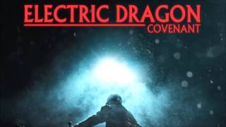 Electric Dragon - Wolf&#39;s Blood