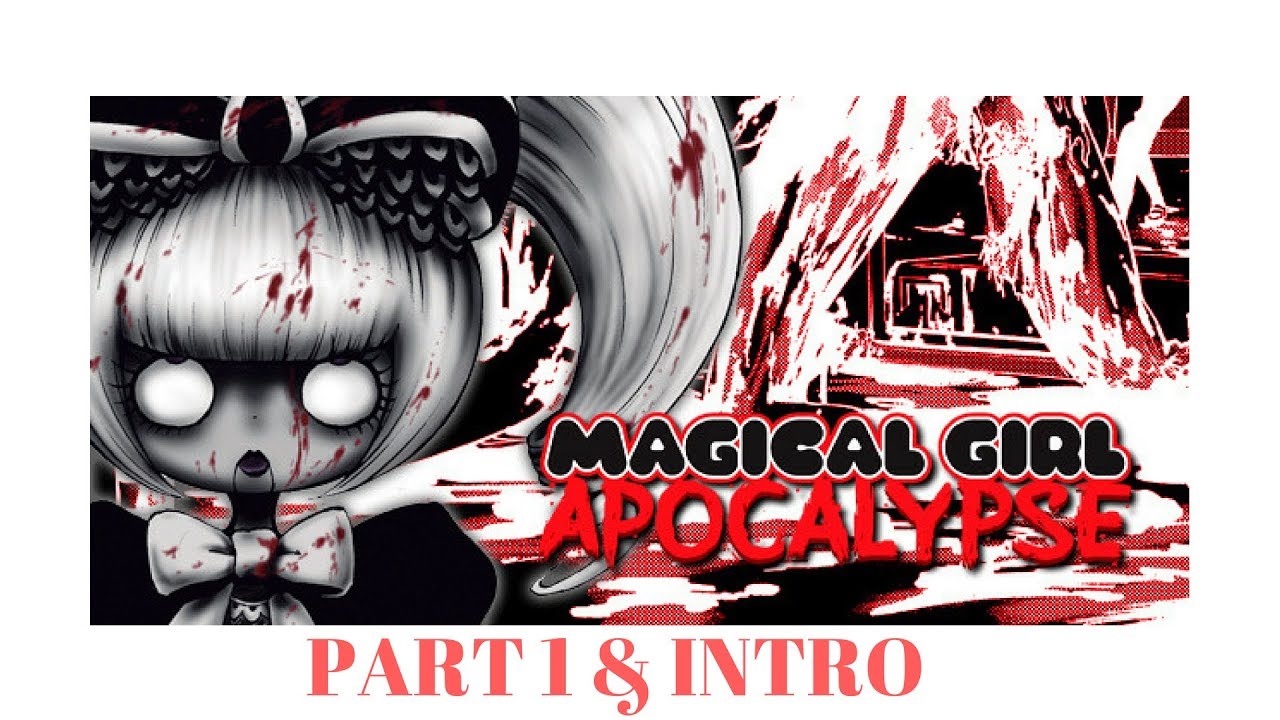Magical Girl Apocalypse Manga Reading (Part 1 & Introduction of my