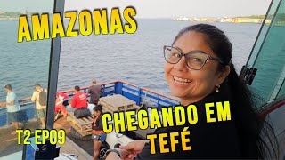 ARRIVING IN TEFÉ | T02 EP09