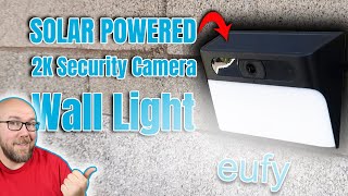 The Easiest Install EVER!!! eufy S120 Solar Wall Light Cam