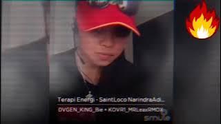 TERAPI ENERGI - SAINT LOCO ❗❗❗ SMULE COVER❗❗❗