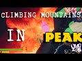 Climbing Mountains in Peak w/ @VerumDex Madexposure and JTBesta!