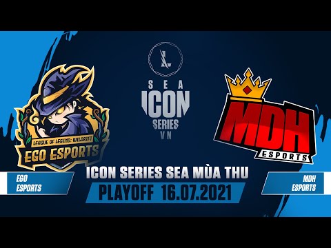 EGO vs MDH | VÒNG BẢNG ICON SERIES SEA MÙA THU 2021 (16.07.2021)