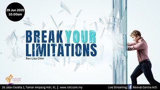 Break Your Limitations - Rev.Lisa Chin