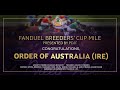 $2M FanDuel Breeders' Cup Mile presented by PDJF: Order of Australia