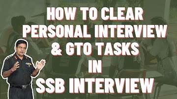 Outdoor GTO Task & Personal Interview: SSB Interview | Guidance by Col Rajvir Sharma | Clear SSB