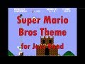 Super Mario Bros Theme Song for Jazz Band