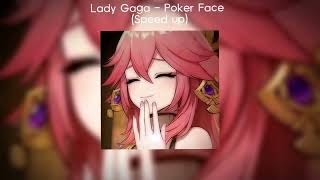 Lady Gaga - Poker Face (Speed up) Resimi