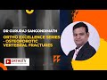 Ortho Excellence Series - Osteoporotic Vertebral Fractures - Dr Gururaj S