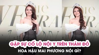 Hoa Hậu Mai Phương Gặp Sự Cố Lộ Nội Y Trên Thảm Đỏ Miss Grand Vietnam 2022