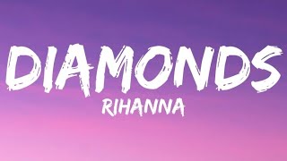 Rihanna - Diamonds (Lyrics) Resimi