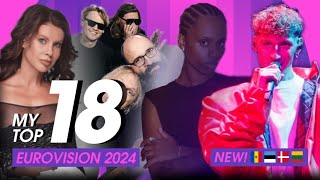 🇸🇪 Eurovision 2024: My Top 18 l NEW! 🇲🇩🇪🇪🇩🇰🇱🇹 (Natalia Barbu, 5Miinust & Puuluup, SABA, Silvester)