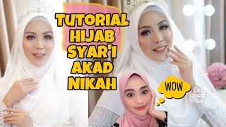 TUTORIAL HIJAB SYAR’I AKAD NIKAH | SIMPLE DAN ANGGUN 😍💖