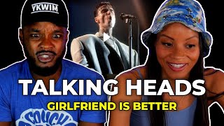 DO YOU REMEMBER THIS? 🎵 Talking Heads - Girlfriend Is Better REACTION