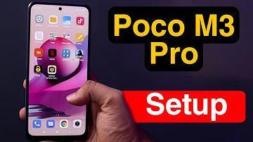 How to Setup Poco M3 Pro | Xiaomi Poco M3 Pro Setup & First Boot