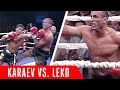 An absolute war ruslan karaev vs stefan leko fight highlights