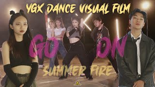 YGX DANCE VISUAL FILM - “GO:ON” DANCE COVER BY SOTA CREW | SUMMER FIRE 2023 PROJECT