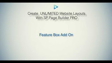 SP Pagebuilder Pro Tutorial - Feature Box Add on