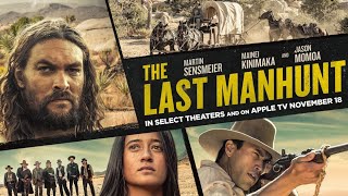 The Last Manhunt - Trailer [Ultimate Film Trailers]