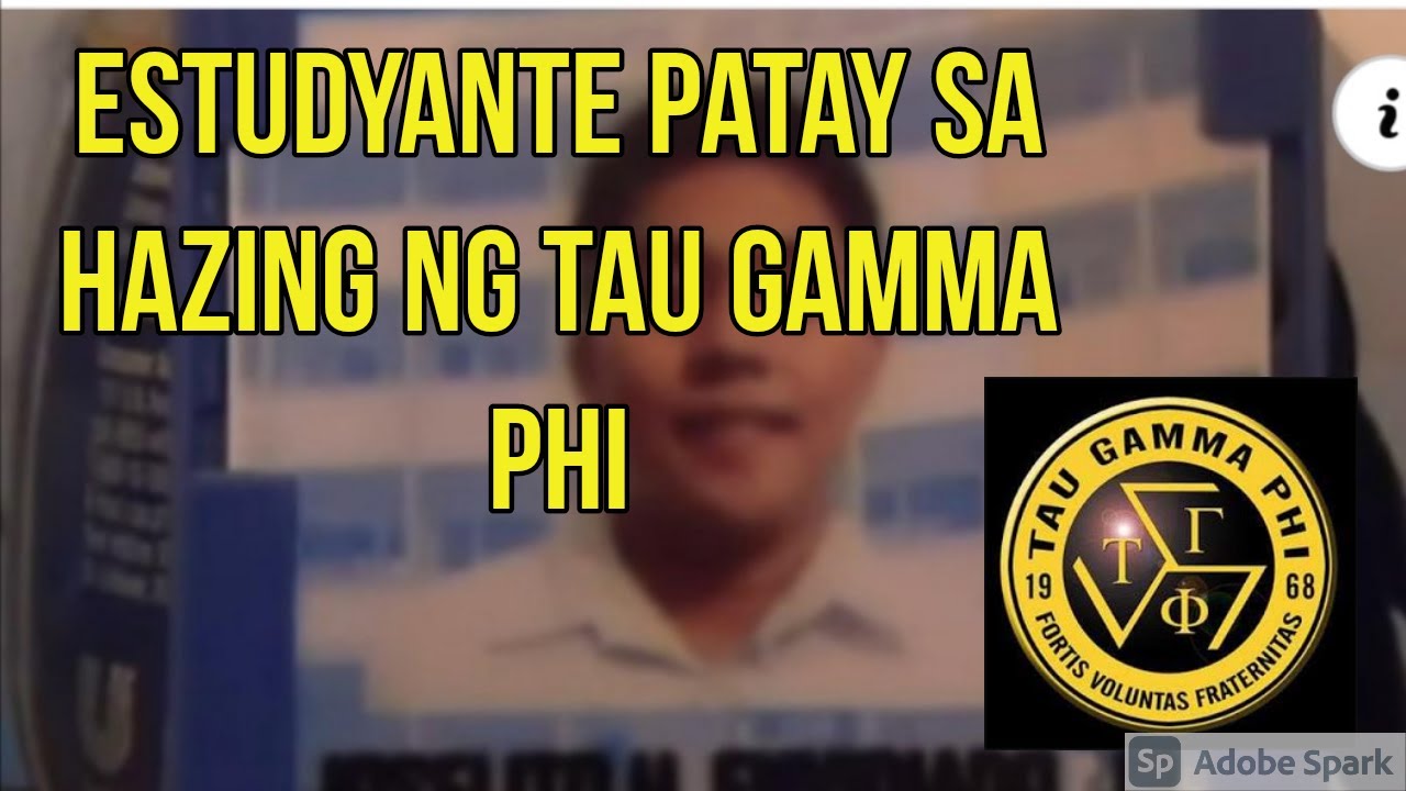ESTUDYANTE PATAY SA HAZING NG TAU GAMMA PHI FRATERNITY || RONSASTV