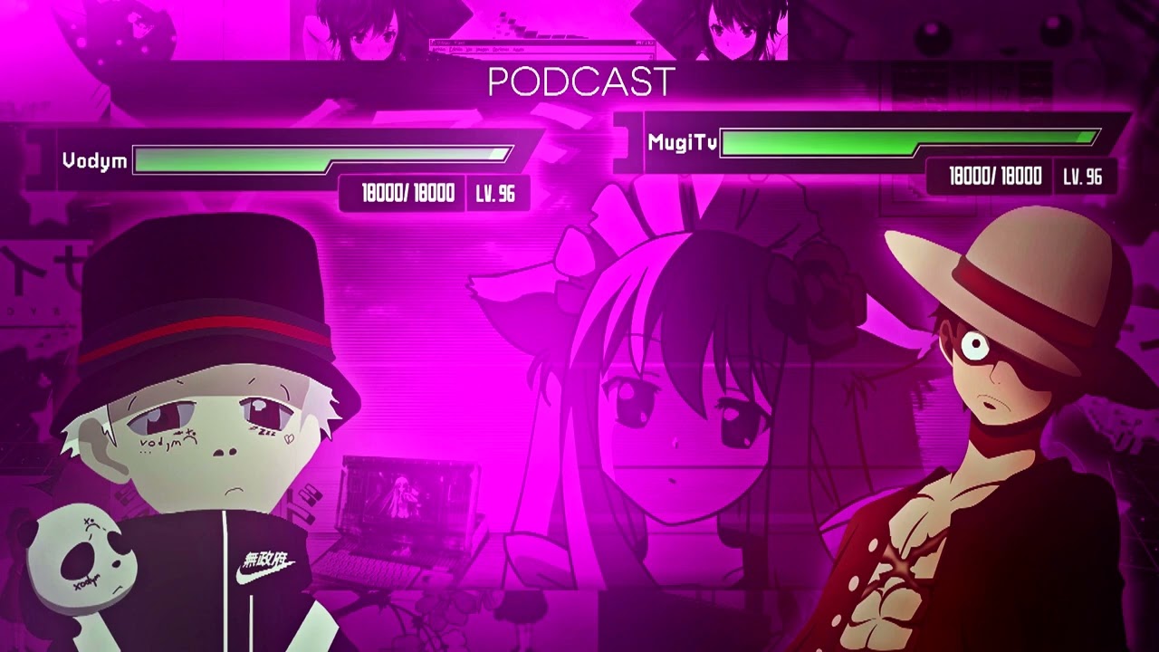 Vodym i Mugi Mocno o Anime (vodym reupload) (MugiTV Reupload)