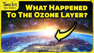 Whatever Happened to the Hole in the Ozone Layer?