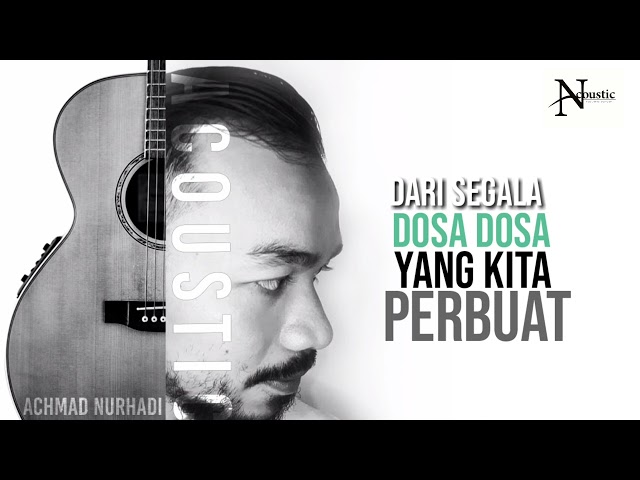 Perjalanan Hidup by Achmad Nurhadi ( Acoustic) class=