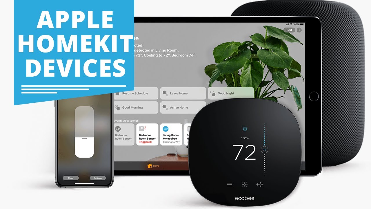 Top 5 Best Apple HomeKit Devices 