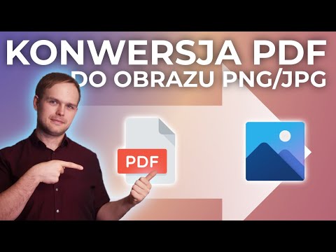 Jak skonwertować plik PDF do obrazu PNG lub JPG | 3 najlepsze metody