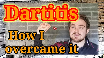 Dartitis - How to beat it! My Story