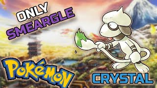 I Beat POKEMON Crystal with Only One SMEARGLE