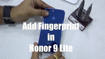 Honor 9 Lite: How to Add / Enroll Fingerprint  [Hindi]